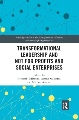 Transformational Leadership and Not for Profits and Social Enterprises - 