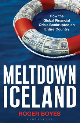 Meltdown Iceland -  Boyes Roger Boyes