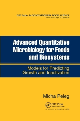 Advanced Quantitative Microbiology for Foods and Biosystems - Micha Peleg