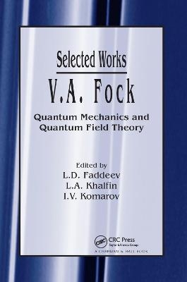 V.A. Fock - Selected Works - 