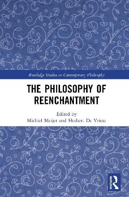 The Philosophy of Reenchantment - 