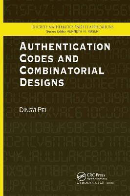 Authentication Codes and Combinatorial Designs - Dingyi Pei