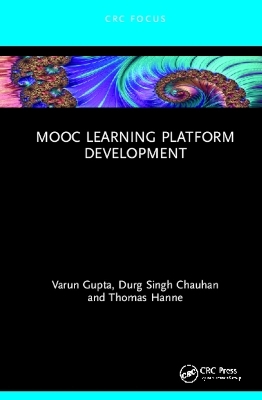 MOOC Learning Platform Development - Varun Gupta, Durg Singh Chauhan, Thomas Hanne