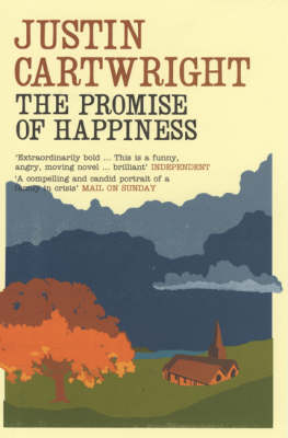 The Promise of Happiness -  Justin Cartwright