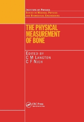 The Physical Measurement of Bone - 