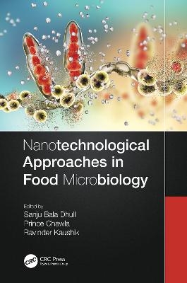 Nanotechnological Approaches in Food Microbiology - 