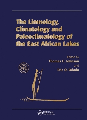 Limnology, Climatology and Paleoclimatology of the East African Lakes - 