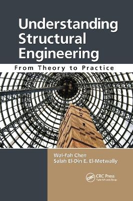 Understanding Structural Engineering - Wai-Fah Chen, Salah El-Din E. El-Metwally