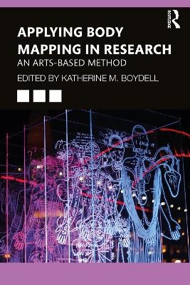 Applying Body Mapping in Research - 