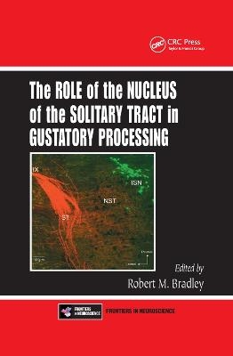 The Role of the Nucleus of the Solitary Tract in Gustatory Processing - 