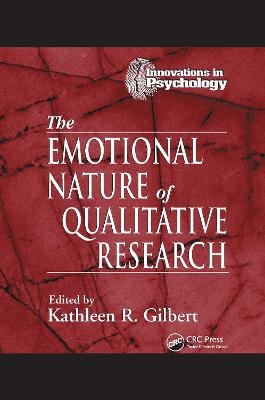 The Emotional Nature of Qualitative Research - 