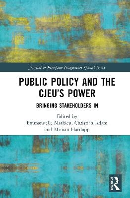 Public Policy and the CJEU’s Power - 