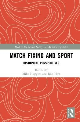 Match Fixing and Sport - 