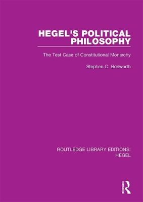 Hegel's Political Philosophy - Stephen C. Bosworth