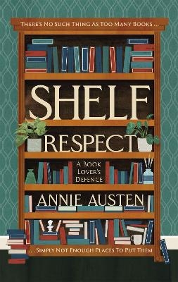 Shelf Respect - Annie Austen