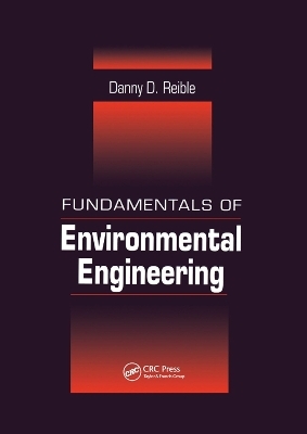 Fundamentals of Environmental Engineering - Danny Reible