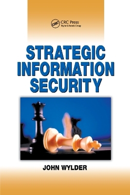 Strategic Information Security - John Wylder