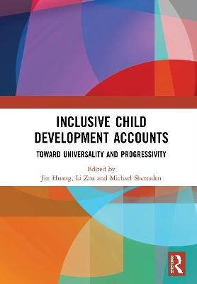 Inclusive Child Development Accounts - 