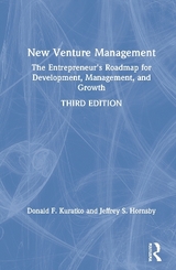 New Venture Management - Kuratko, Donald F.; Hornsby, Jeffrey S.