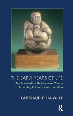 The Early Years of Life - Gertraud Diem-Wille