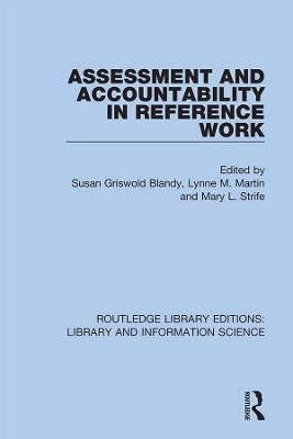 Assessment and Accountability in Reference Work - 