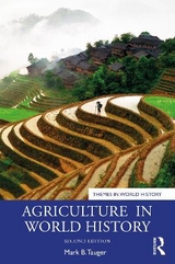 Agriculture in World History - Tauger, Mark B.