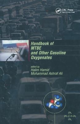Handbook of MTBE and Other Gasoline Oxygenates - 