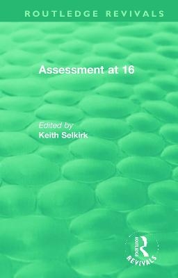 Assessment at 16 - 