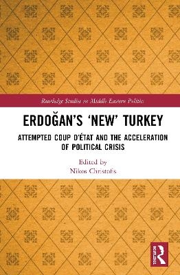 Erdoğan’s ‘New’ Turkey - 