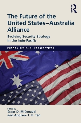 The Future of the United States-Australia Alliance - 