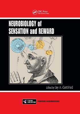 Neurobiology of Sensation and Reward - 