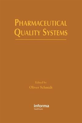 Pharmaceutical Quality Systems - 