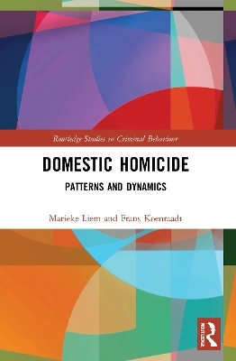 Domestic Homicide - Marieke Liem, Frans Koenraadt