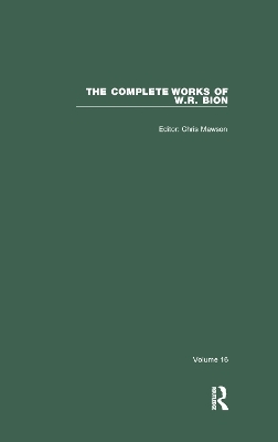 The Complete Works of W.R. Bion - W. R. Bion