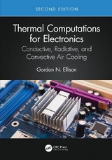 Thermal Computations for Electronics - Ellison, Gordon N.