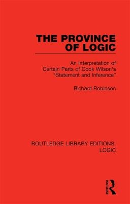 The Province of Logic - Richard Robinson