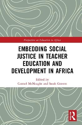 Embedding Social Justice in Teacher Education and Development in Africa - 