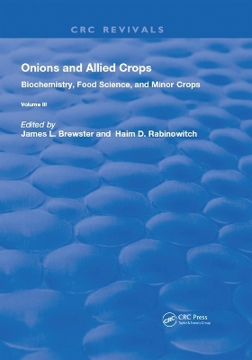Onions and Allied Crops - James L. Brewster, H.D. Rabinowitch
