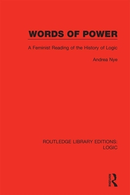 Words of Power - Andrea Nye