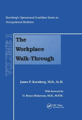 The Workplace Walk-Through - James P. Kornberg