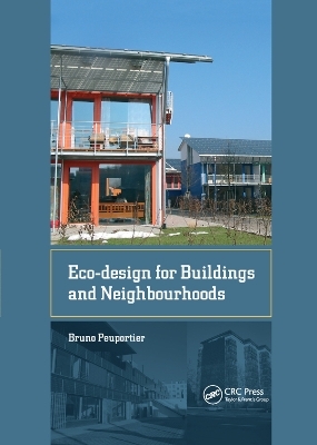 Eco-design for Buildings and Neighbourhoods - Bruno Peuportier