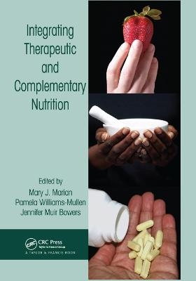 Integrating Therapeutic and Complementary Nutrition - 