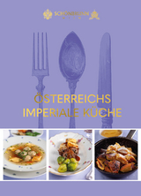 Österreichs imperiale Küche - 