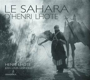 SAHARA -LE- -  LHOTE HENRI