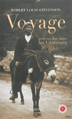 Voyage Avec un Ane Dans les Cevennes -  Stevenson Robert Lou