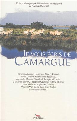 Je Vous Ecris de Camargue -  Collectif