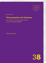 Die Architektur- und Ingenieurszeichnungsbestände in der Herzog August Bibliothek - Simon Paulus