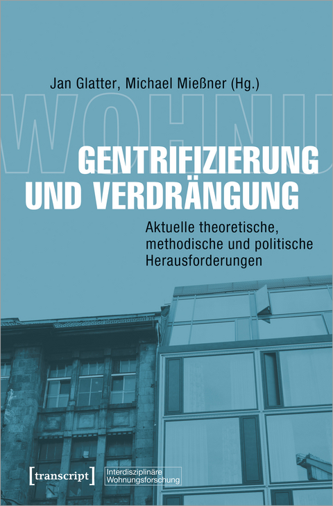 Gentrifizierung und Verdrängung - 