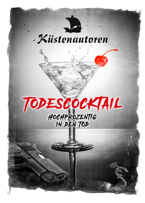 Todescocktail - Schreiber Kerstin