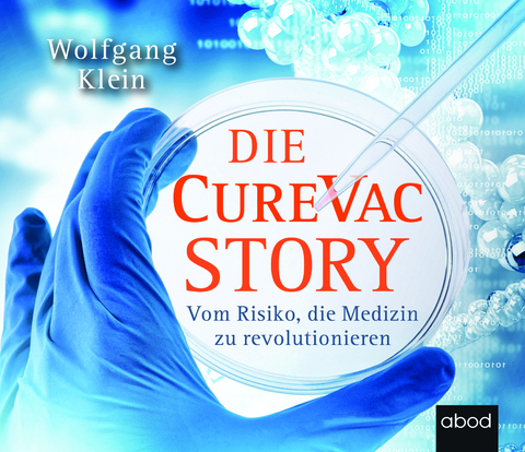 Die CureVac-Story - Wolfgang Klein